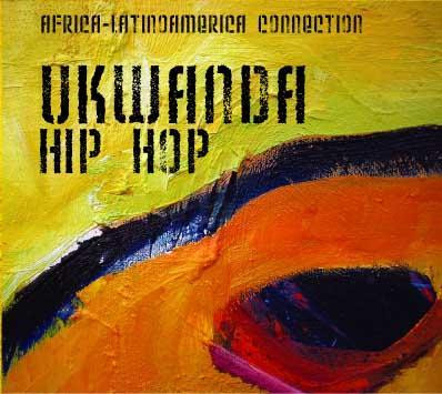 Ukwanda Hip Hop 2005 compilation cover